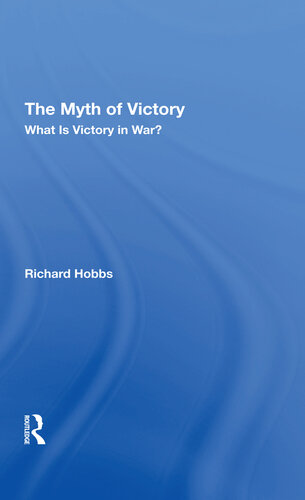 The Myth of Victory: What Is Victory in War?