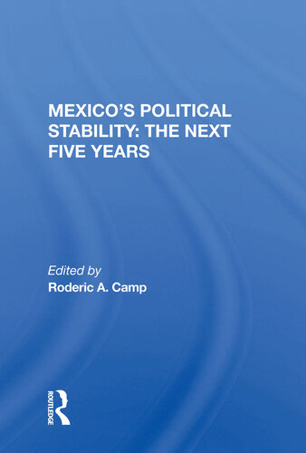 Mexico's Political Stability: The Next Five Years