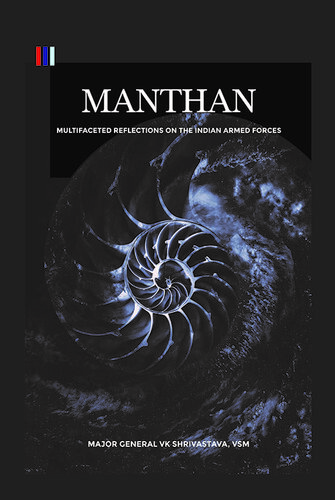 Manthan: Multifaceted Reflections on the Indian Armed Forces
