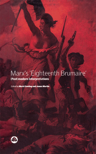 Marx's Eighteenth Brumaire: Postmodern Interpretations