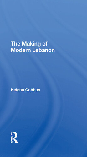 The Making of Modern Lebanon