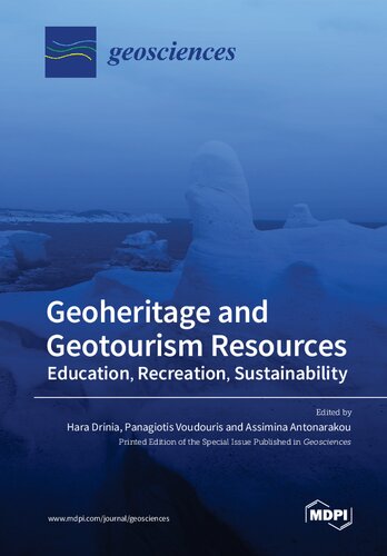 Geoheritage and Geotourism Resources: Education, Recreation, Sustainability