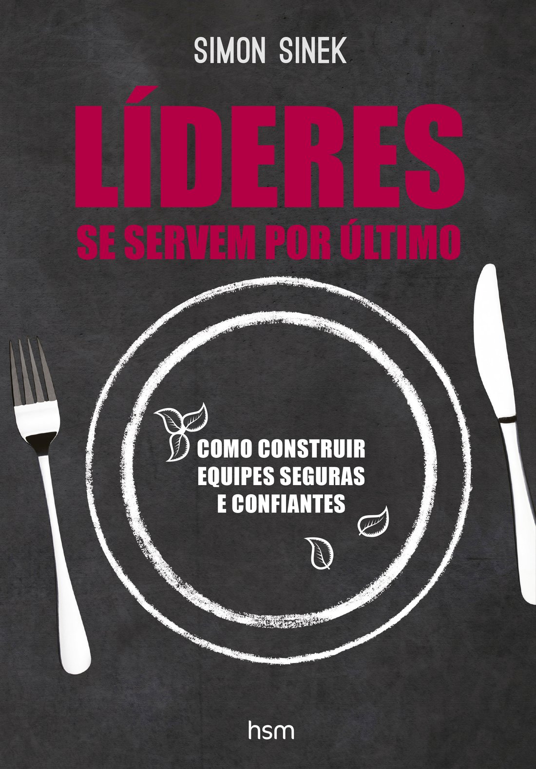 Líderes Se Servem por Último