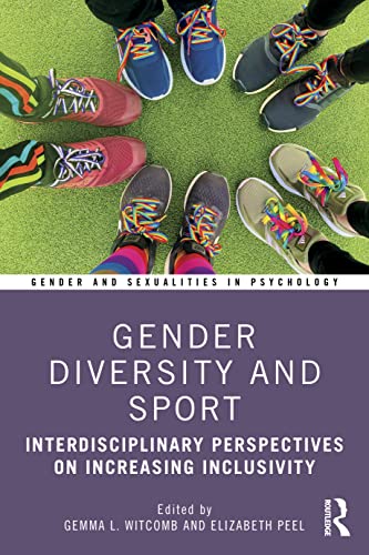 Gender Diversity and Sport: Interdisciplinary Perspectives on Increasing Inclusivity