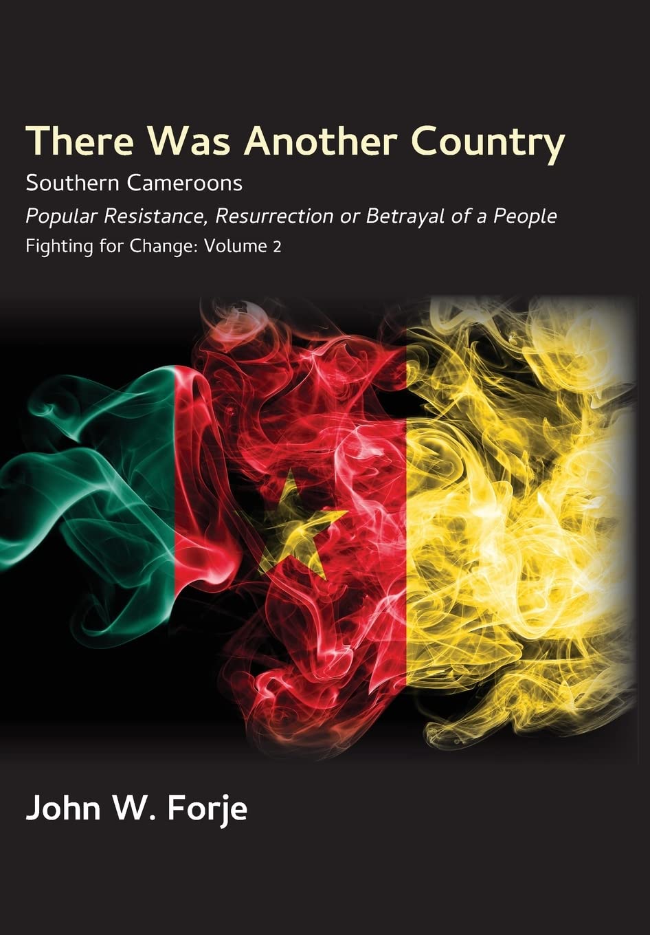 There Was Another Country: Popular Resistance, Resurrection or Betrayal of a People
