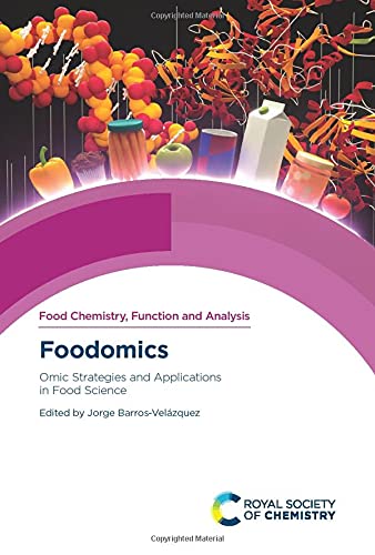 Foodomics: Omic Strategies and Applications in Food Science