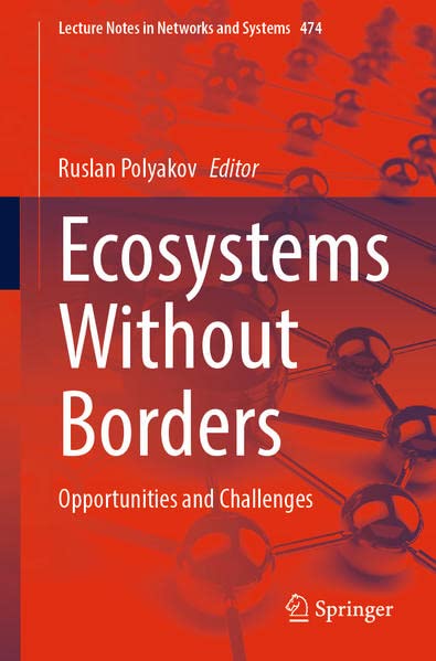 Ecosystems Without Borders: Opportunities and Challenges