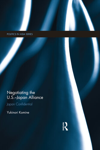 Negotiating the U.S.-Japan Alliance: Japan Confidential