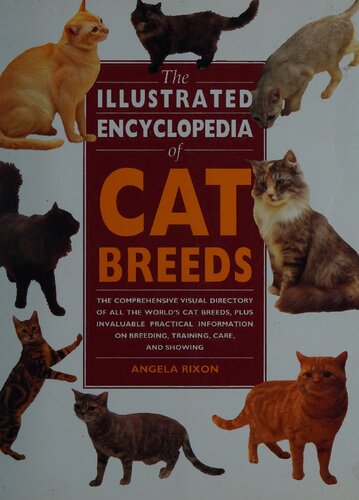 The Illustrated Encyclopedia of Cat Breeds