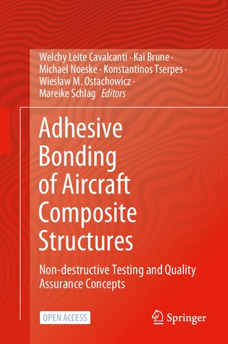Adhesive Bonding of Aircraft Composite Structures. Non-destructive Testing and Quality Assurance Concepts