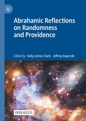 Abrahamic Reflections on Randomness and Providence