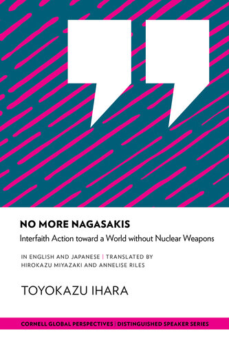 No More Nagasakis: Interfaith Action Toward a World Without Nuclear Weapons