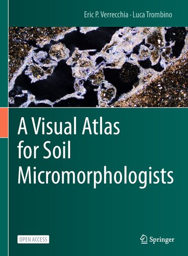 A Visual Atlas for Soil Micromorphologists