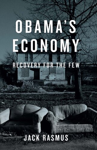 Obama's Economy: Recovery for the Few