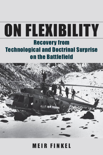 On Flexibility: Recovery From Technological and Doctrinal Surprise on the Battlefield