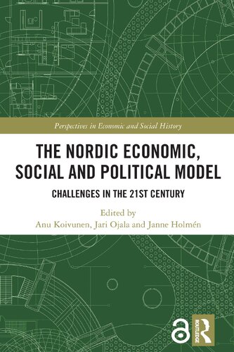 The Nordic Economic, Social and Political Model: Challenges in the 21st Century