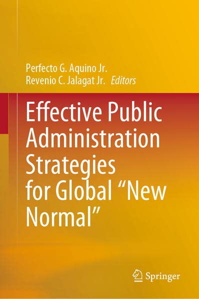 Effective Public Administration Strategies for Global "New Normal"