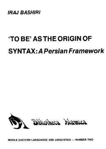 'To Be' as the Origin of Syntax: A Persian Framework