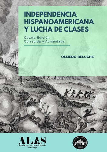 Independencia hispanoamericana y lucha de clases
