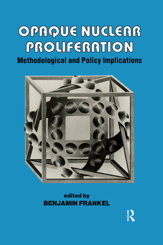 Opaque Nuclear Proliferation: Methodological and Policy Implications