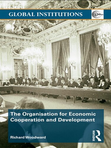 The Organisation for Economic Co-Operation and Development (OECD)
