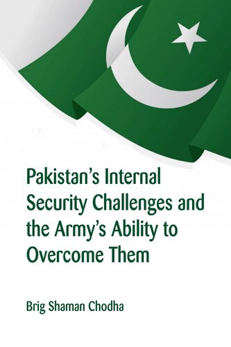 Pakistan's Internal Security Challenges and the Army's Ability to Overcome Them