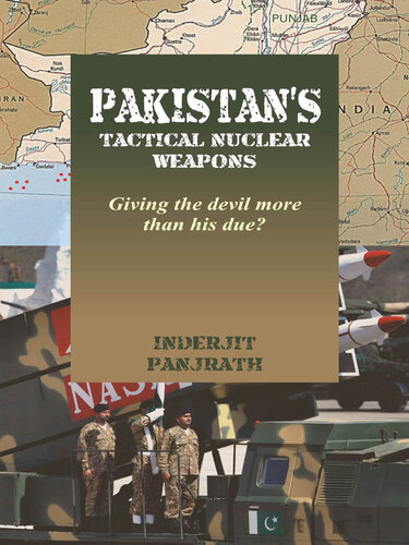 Pakistan's Tactical Nuclear Weapons: Giving the Devil More Than His Due?