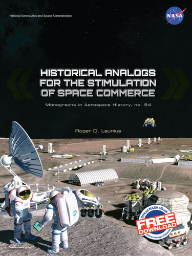 Historical Analogs for the Stimulation of Space Commerce