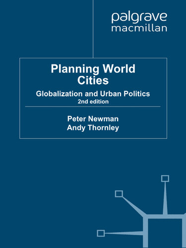 Planning World Cities: Globalization and Urban Politics