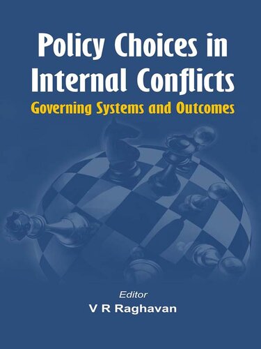 Policy Choices in Internal Conflicts: Governing Systems and Outcomes