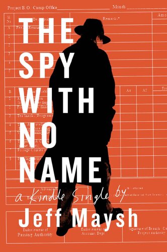 The Spy With No Name: The Cold War and a Case of Stolen Identity