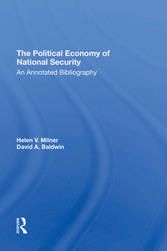 The Political Economy of National Security: An Annotated Bibliography