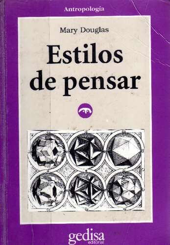 Estilos de pensar : ensayos críticos sobre el buen gusto