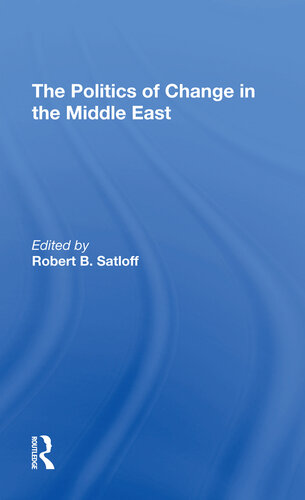The Politics of Change in the Middle East