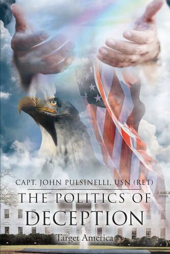 The Politics of Deception: Target America