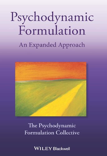PSYCHODYNAMIC FORMULATION : an expanded approach.