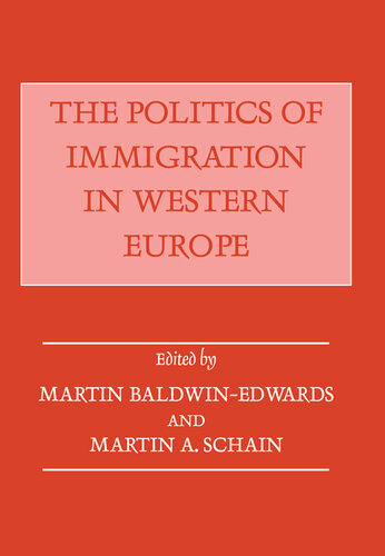 The Politics of Immigration in Western Europe