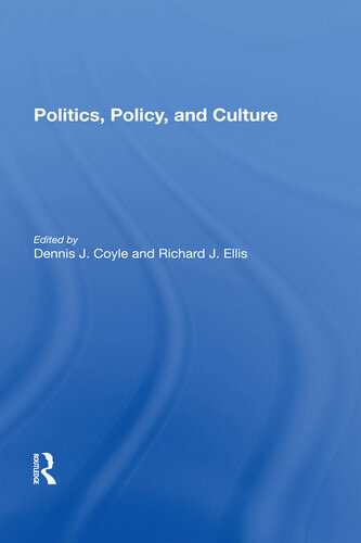 Politics, Policy, and Culture