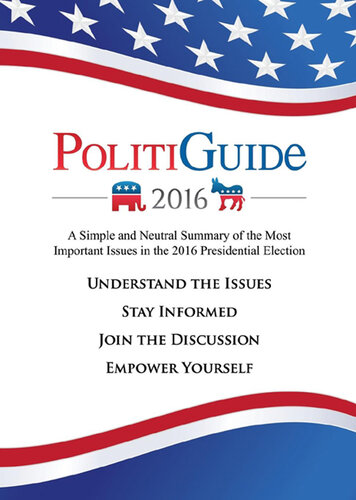 Politiguide 2016: A Simple and Neutral Summary of the Most Important Issues in the 2016 Presidential Election