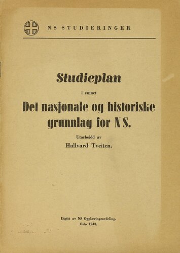 Studieplan i emnet. Det nasjonale og historiske grunnlag for NS