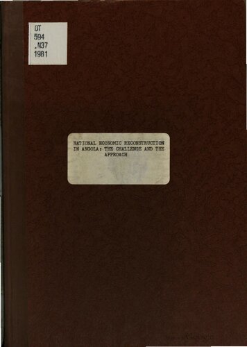 National Economic Reconstruction in Angola: The Challenge and the Approach