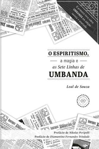 O Espiritismo, a magia e as Sete Linhas de Umbanda