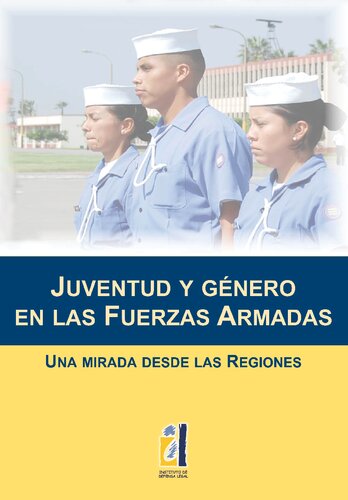 Juventud y género en las Fuerzas Armadas (Perú). Una mirada desde las regiones