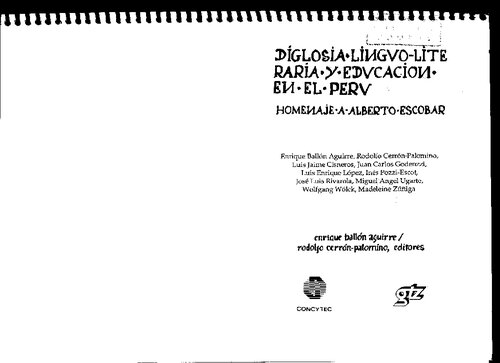 Diglosia linguo-literaria y educación en el Perú. Homenaje a Alberto Escobar