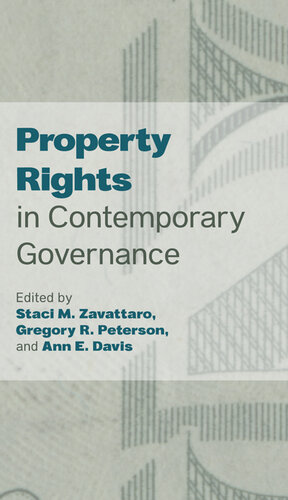 Property Rights in Contemporary Governance