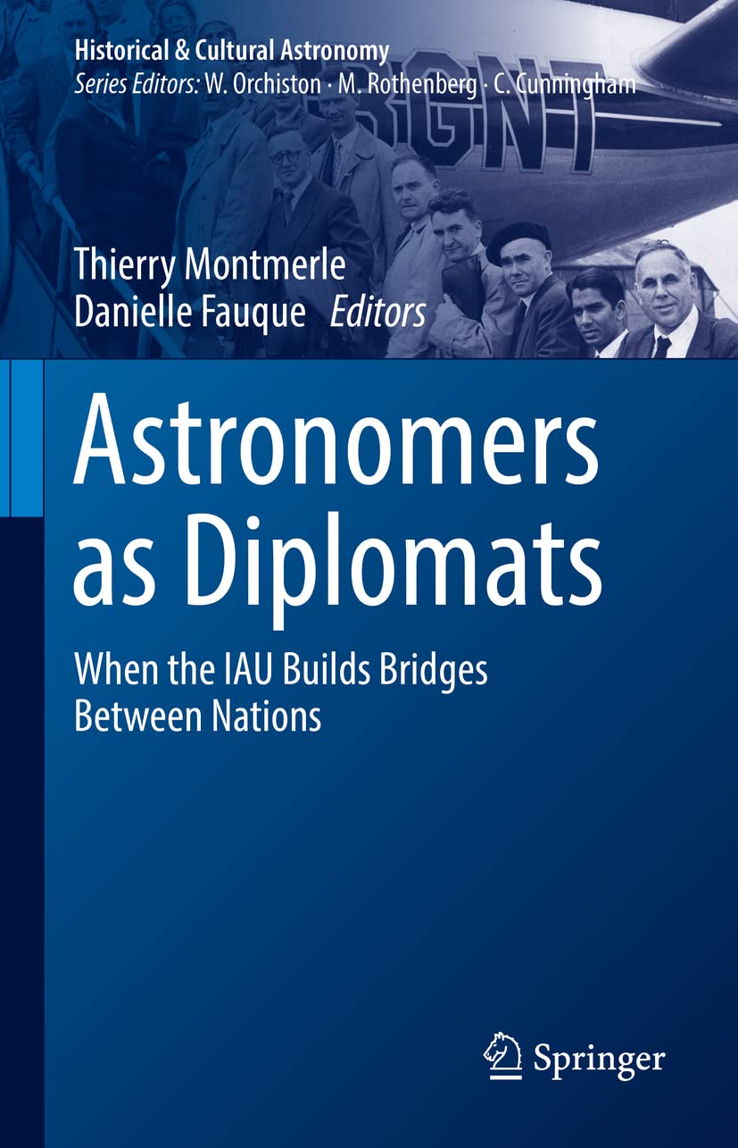 Astronomers as Diplomats: When the IAU Builds Bridges Between Nations
