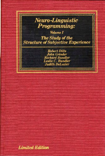 : Volume I (The Study of the Structure of Subjective Experience)