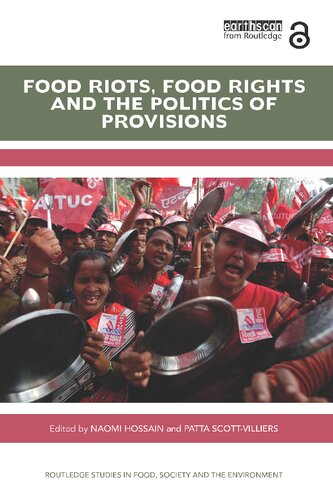 Food Riots, Food Rights and the Politics of Provisions