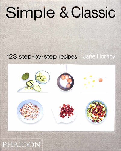 Simple & classic: 123 step-by-step recipes