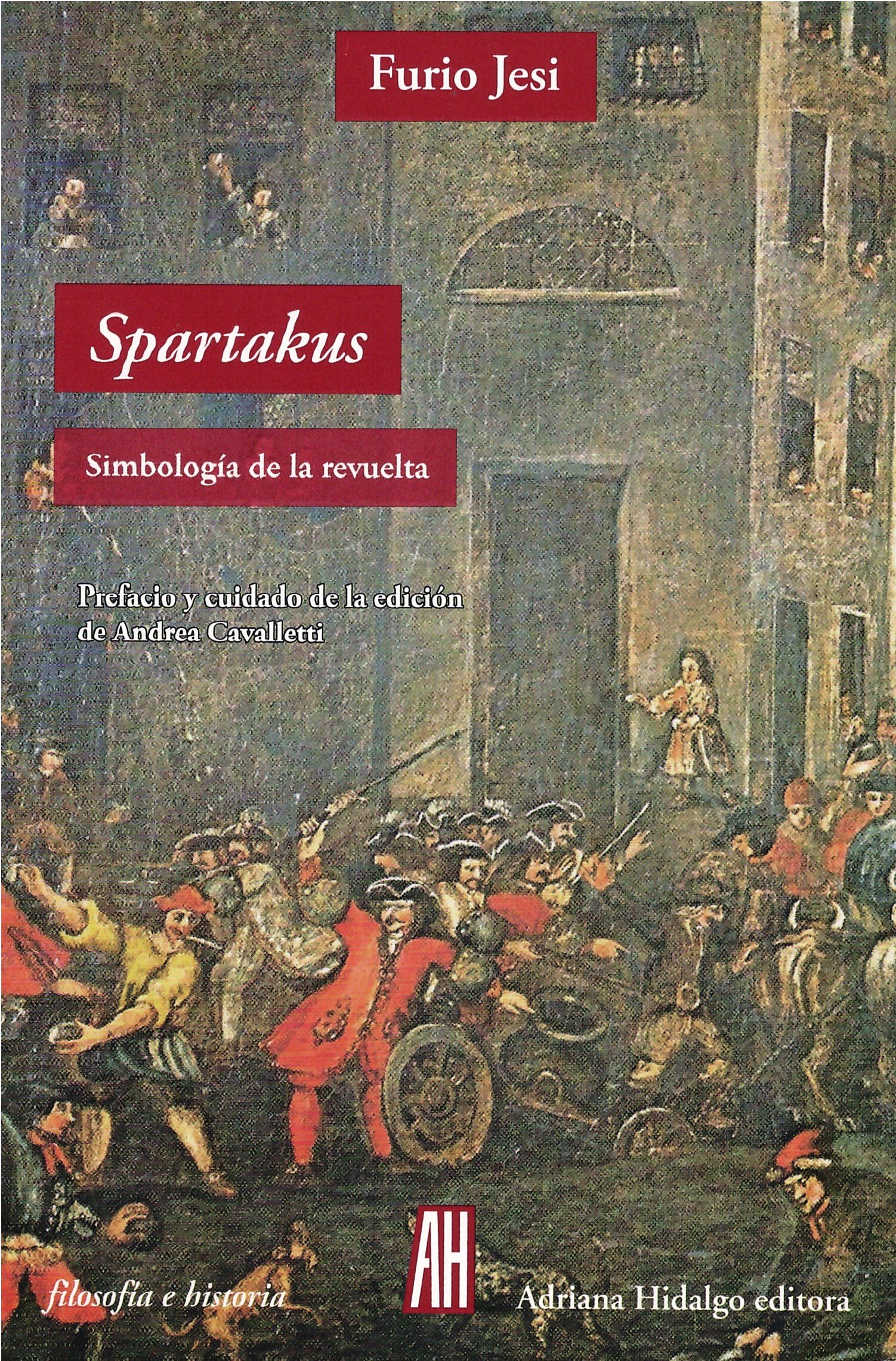Spartakus: Simbología de la revuelta